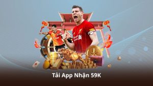 Tải App Nhận 59K – Trải Nghiệm Ứng Dụng Hiện Đại Và Tiện Lợi